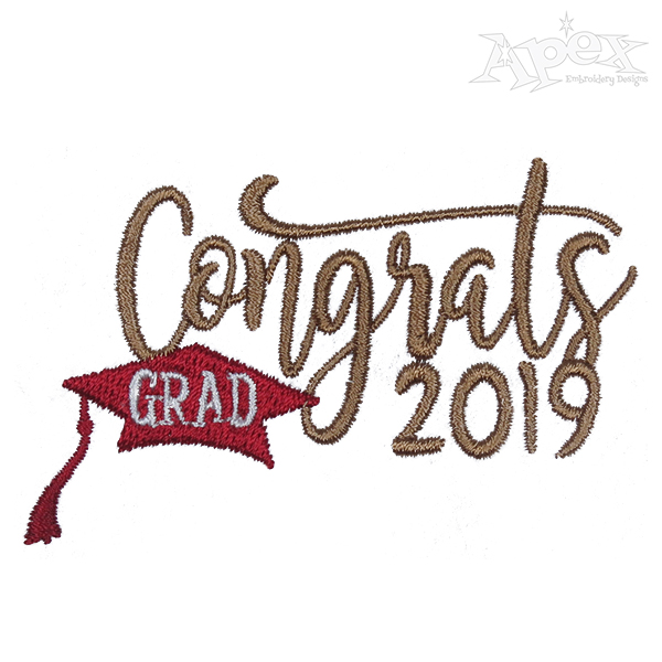 Congrats Graduation 2018 2019 Embroidery Design