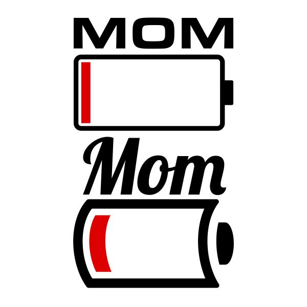 Low Battery Mom SVG Cuttable Design