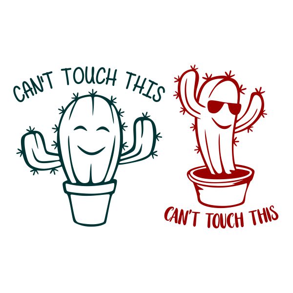 Can't Touch This Cactus SVG Cuttable Design