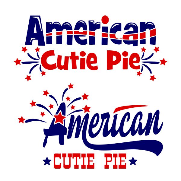 American Cutie Pie SVG Cuttable Design