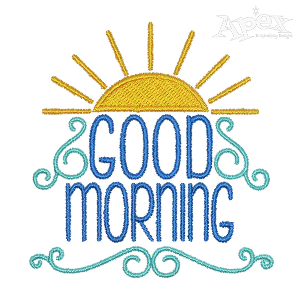 Good Morning Embroidery Design