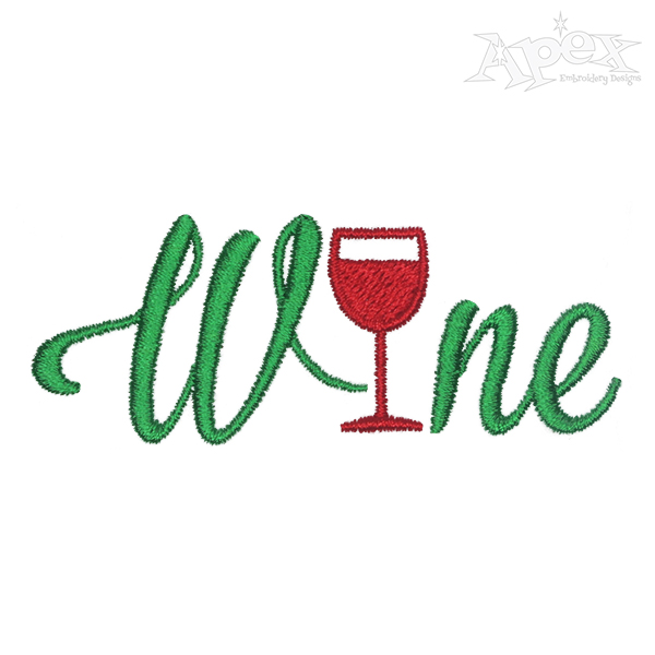Wine Whine Embroidery Design