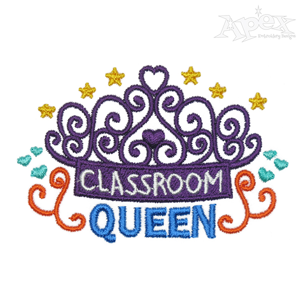 Classroom Queen Embroidery Design