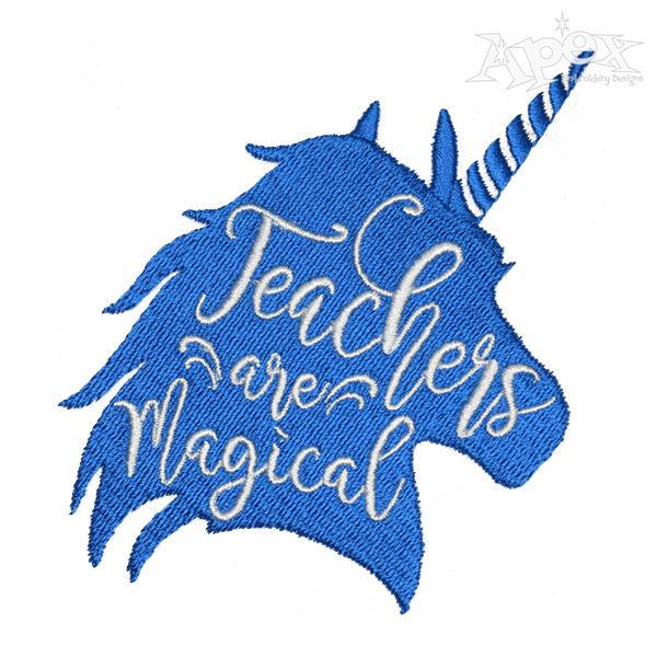 Teachers Are Magical Embroidery Design