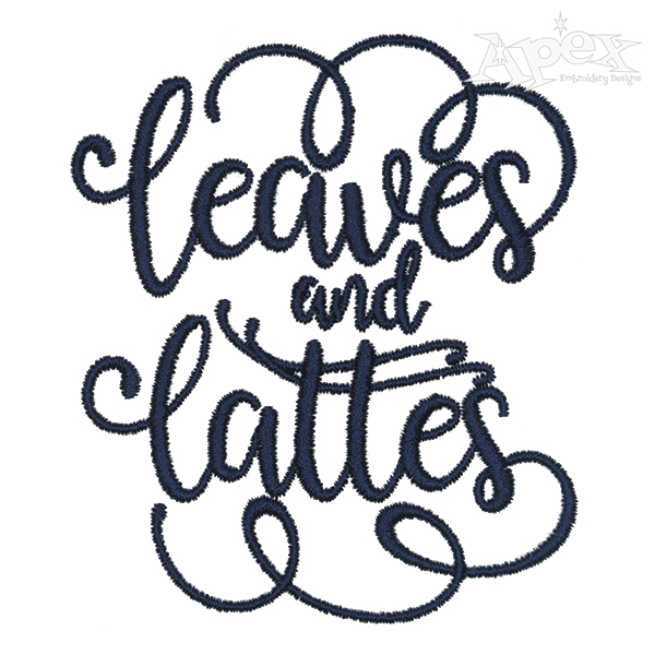 Leaves and Lattes Embroidery Design