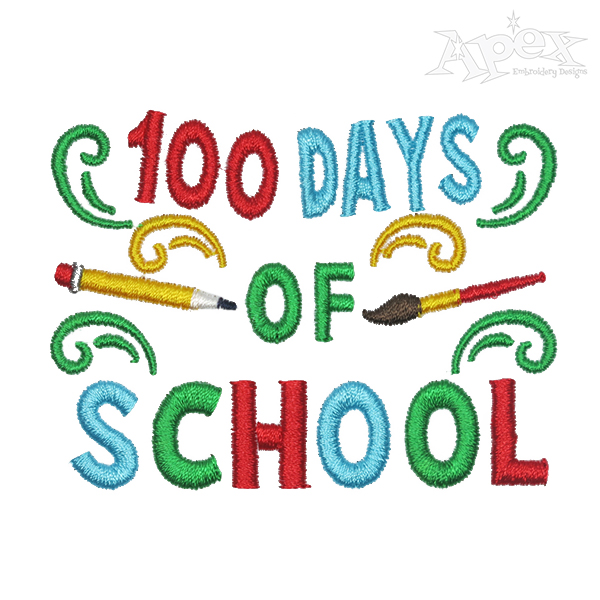 100 Days of School Embroidery Design