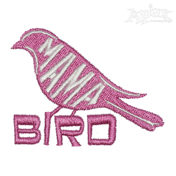 Mama Bird Embroidery Design