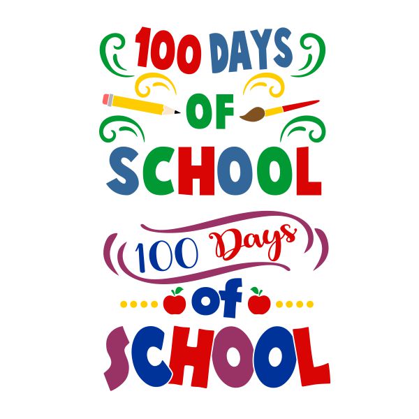 100 Days of School SVG Cuttable Design