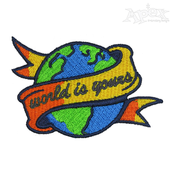 World is Yours Embroidery Design
