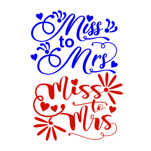 Miss to Mrs SVG Cuttable Design