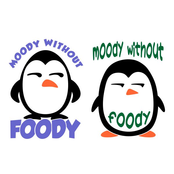Moody without Foody Penguin SVG Cuttable Designs