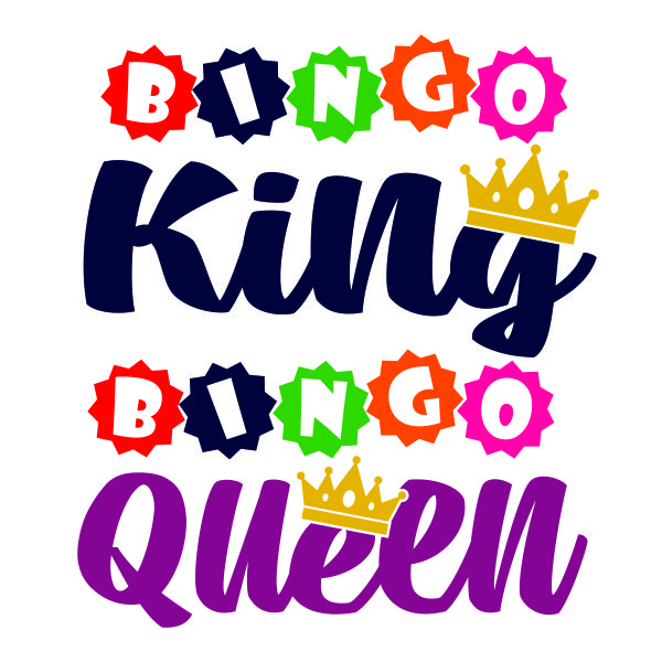 Bingo King Queen SVG Cuttable Design