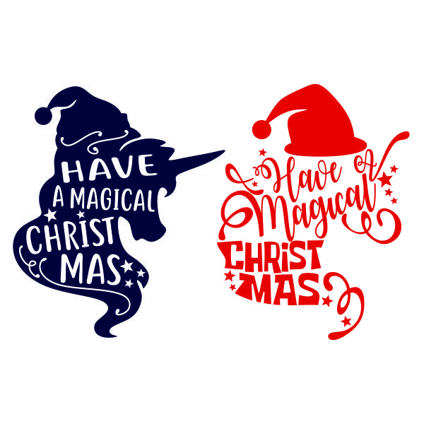 Have a Magical Christmas Unicorn SVG Cuttable Design