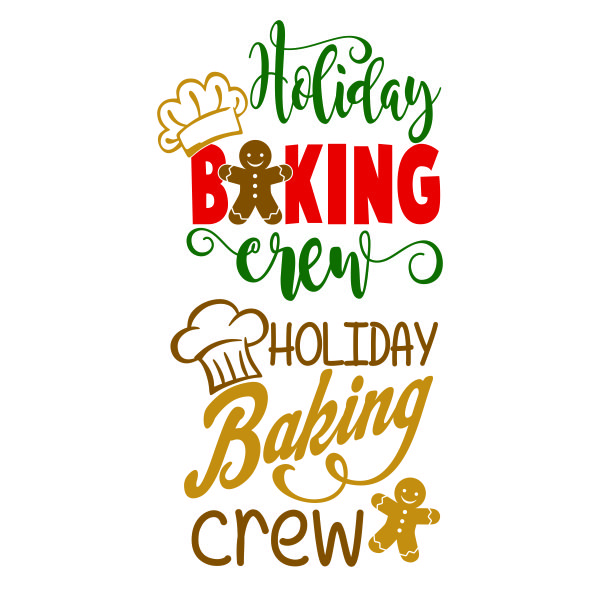 Holiday Baking Crew SVG Cuttable Design