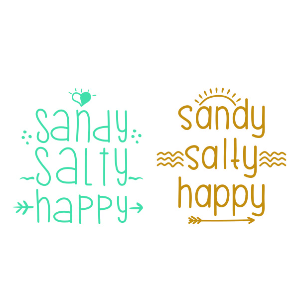 Sandy Salty Happy SVG Cuttable Design