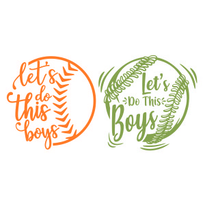 Let's Do This Boys Baseball Softball SVG Cuttable Design