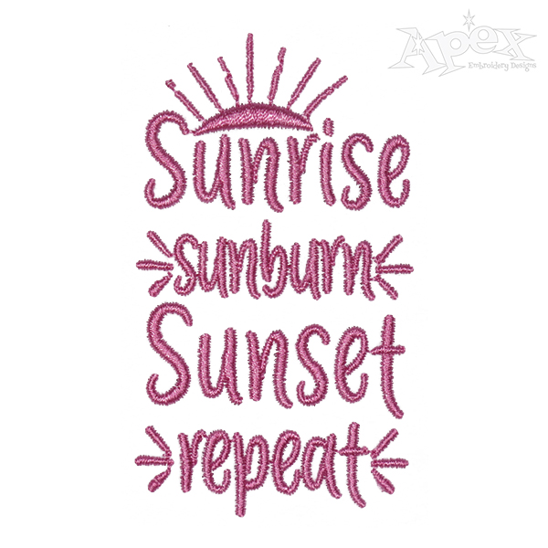 Sunrise Sunburn Sunset Repeat Embroidery Design