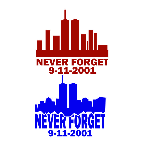 9/11 Never Forget SVG Cuttable Design