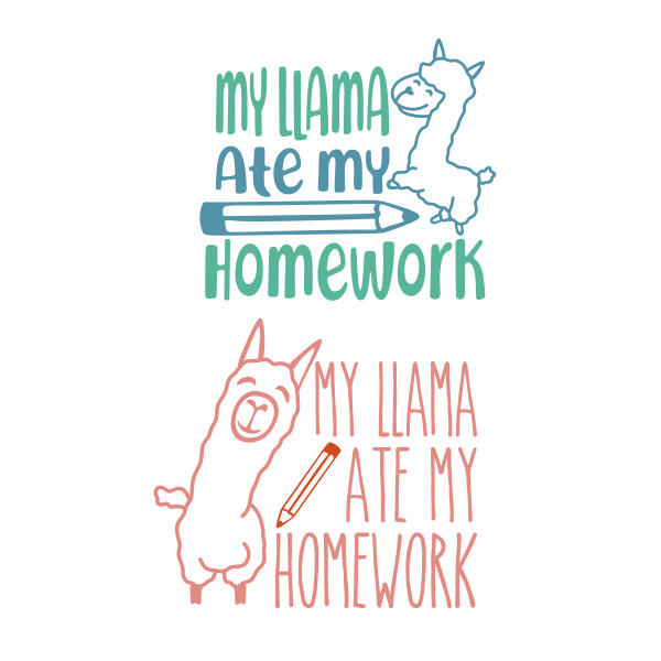 My Llama Ate My Homework SVG Cuttable Design