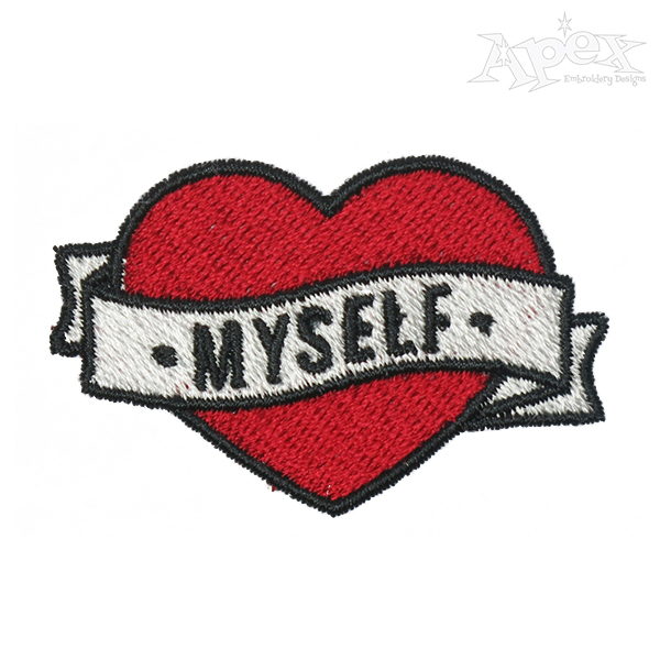 Love Myself Heart Embroidery Design
