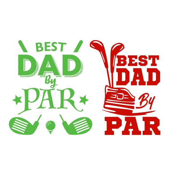 Best Dad by Par SVG Cuttable Design