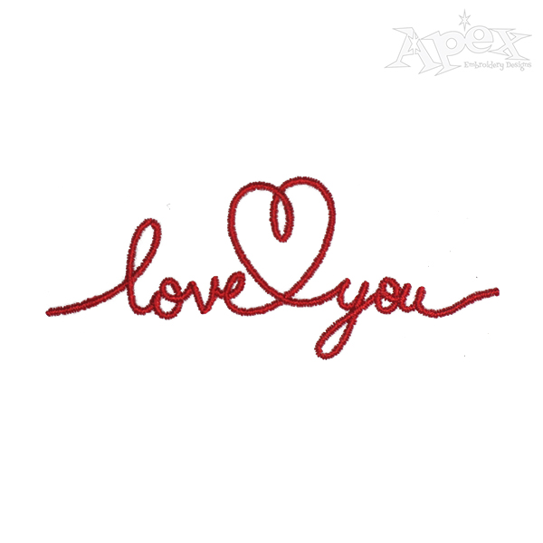 Valentine Love You Heart Embroidery Design