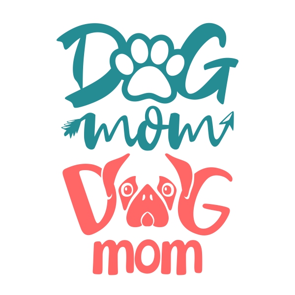 Dog Mom Cuttable Design