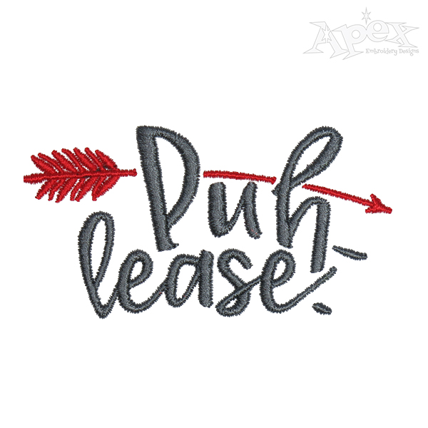 Puh Lease Embroidery Design