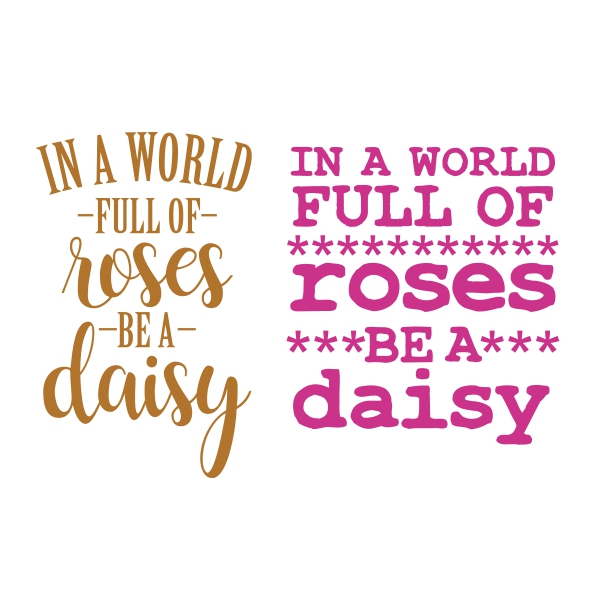 Be A Daisy Cuttable Design