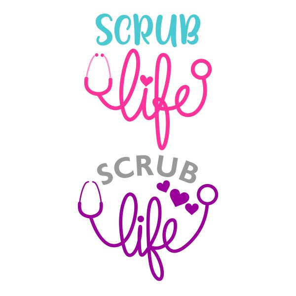 Scrub Life Stethoscope SVG Cuttable Design