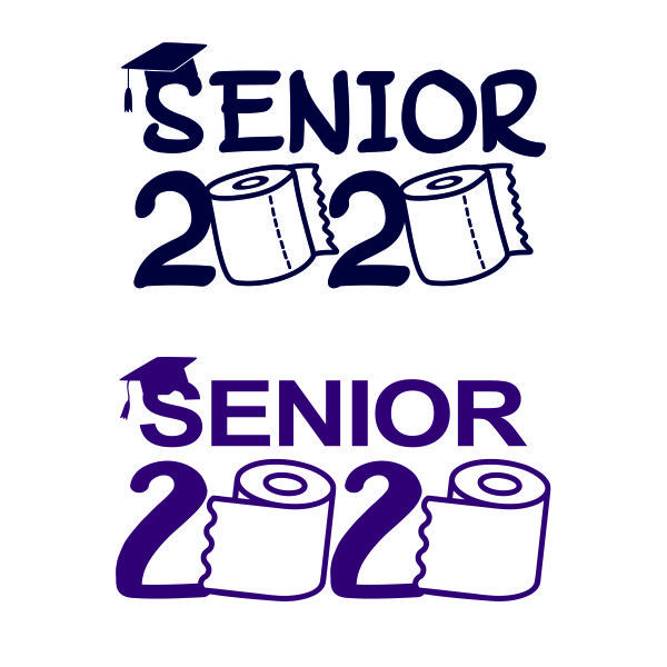 Senior 2020 Toilet Paper SVG Cuttable Design