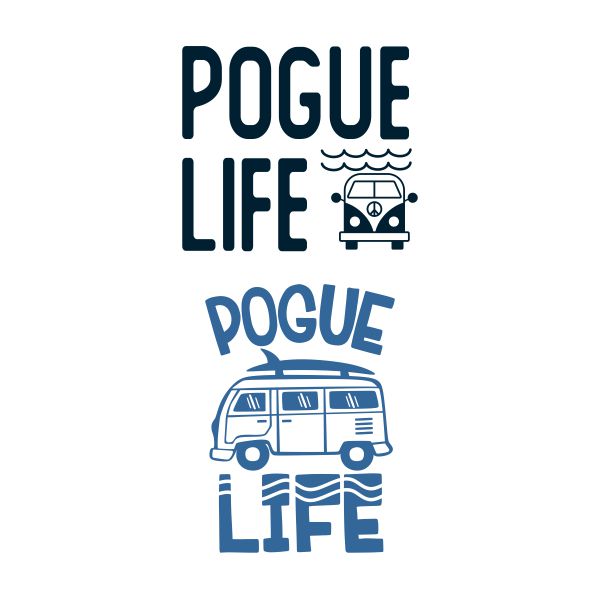 Pogue Life SVG Cuttalbe Design