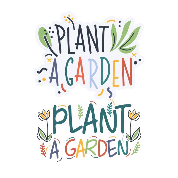Plant A Garden Cuttable Design