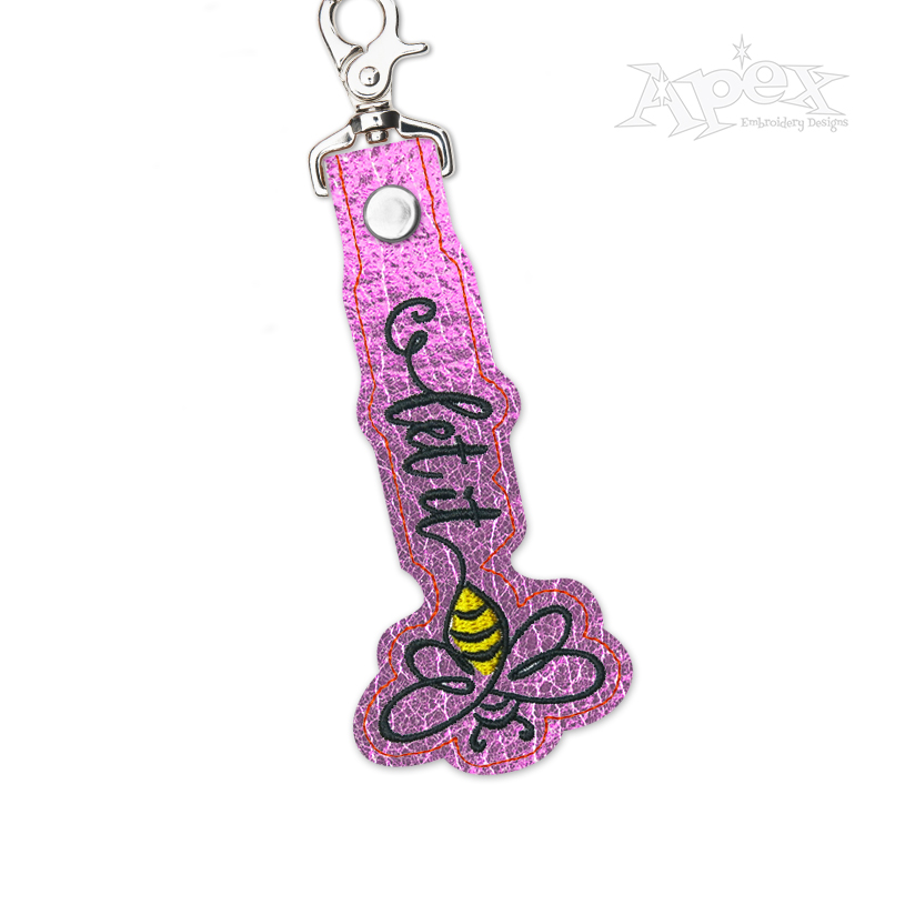 Let it Be Bee Key Fob Keychian ITH Embroidery Design