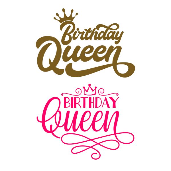Birthday Queen Cuttable Design