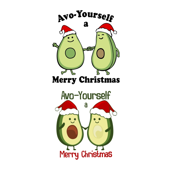 Avo Yourself A Merry Christmas Cuttable Design