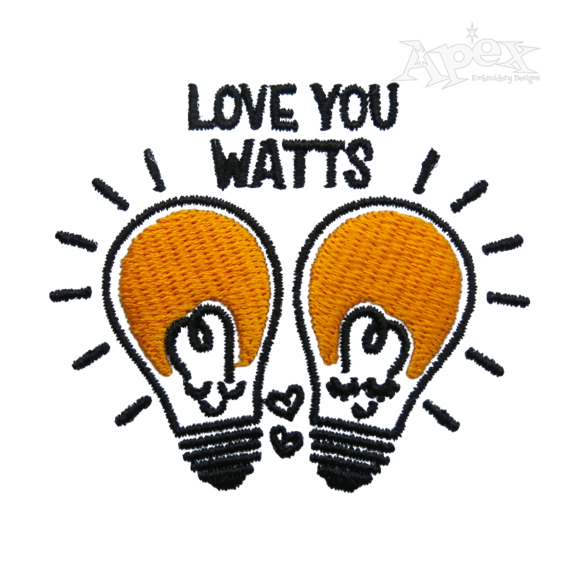 Love You Watts Embroidery Design