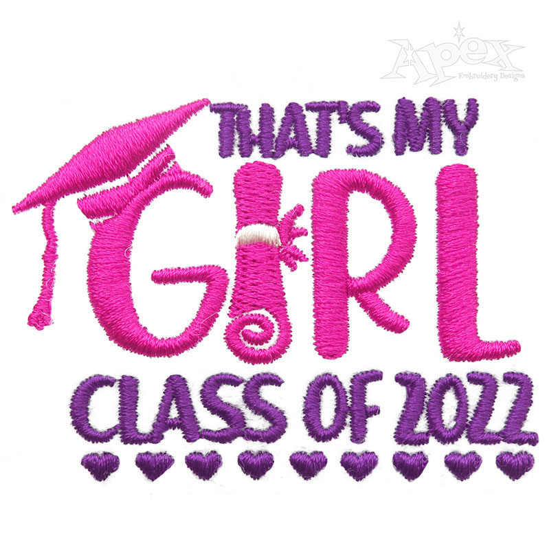 That's My Girl Boy 2022 Embroidery Design