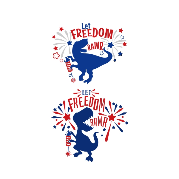 Let Freedom Rawr T-Rex Dinosaur SVG Cuttable Design