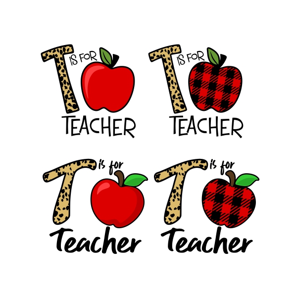 T Is For Teacher Cuttable Design