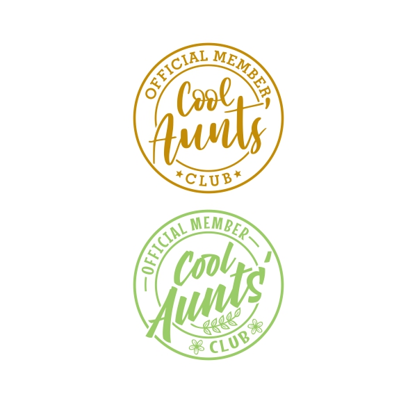 Cool Aunts' Official Member Club SVG Cuttable Designs