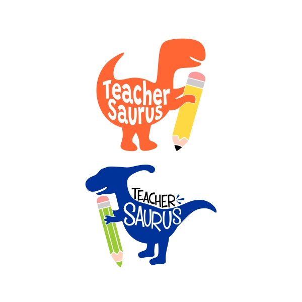 Teacher Saurus Dinosaur Pack SVG Cuttable Designs