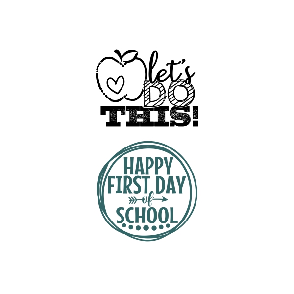 Happy First Day of School Let's Do This Apple Back to School SVG Cuttable Designs