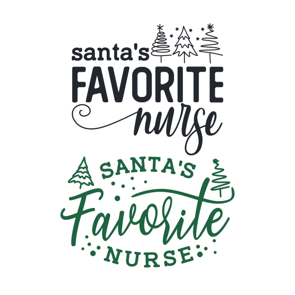 Santa's Favorite Nurse SVG Cuttable Designs