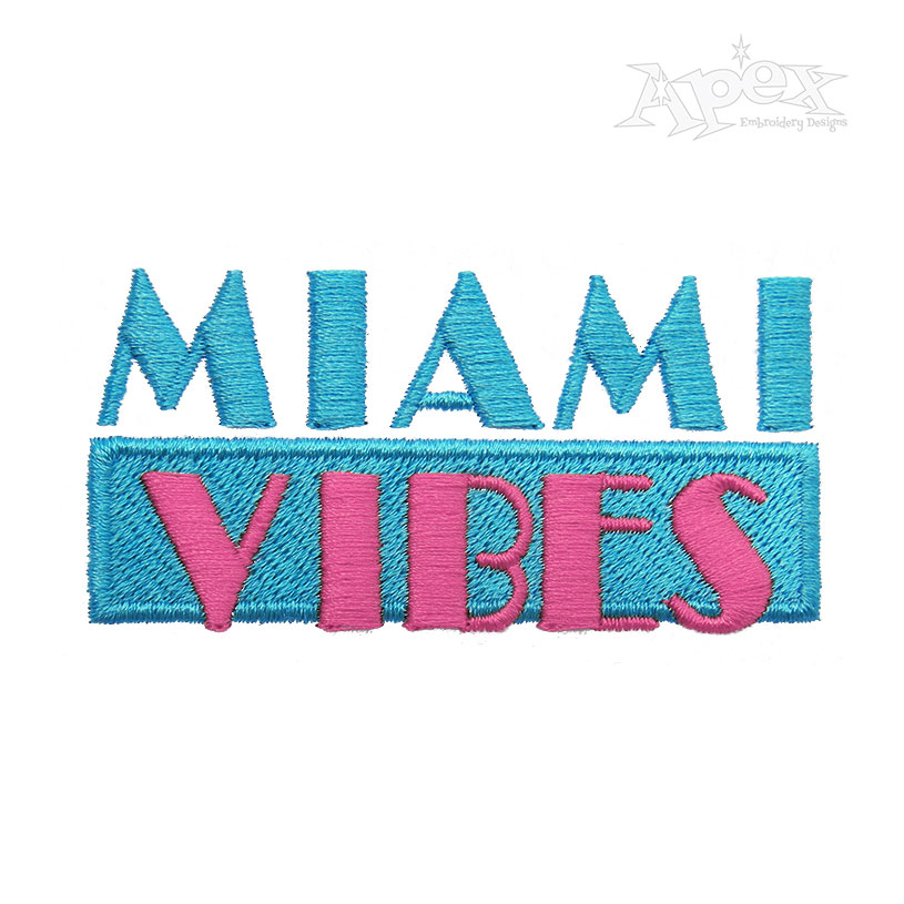 Miami Vibes Florida Embroidery Design