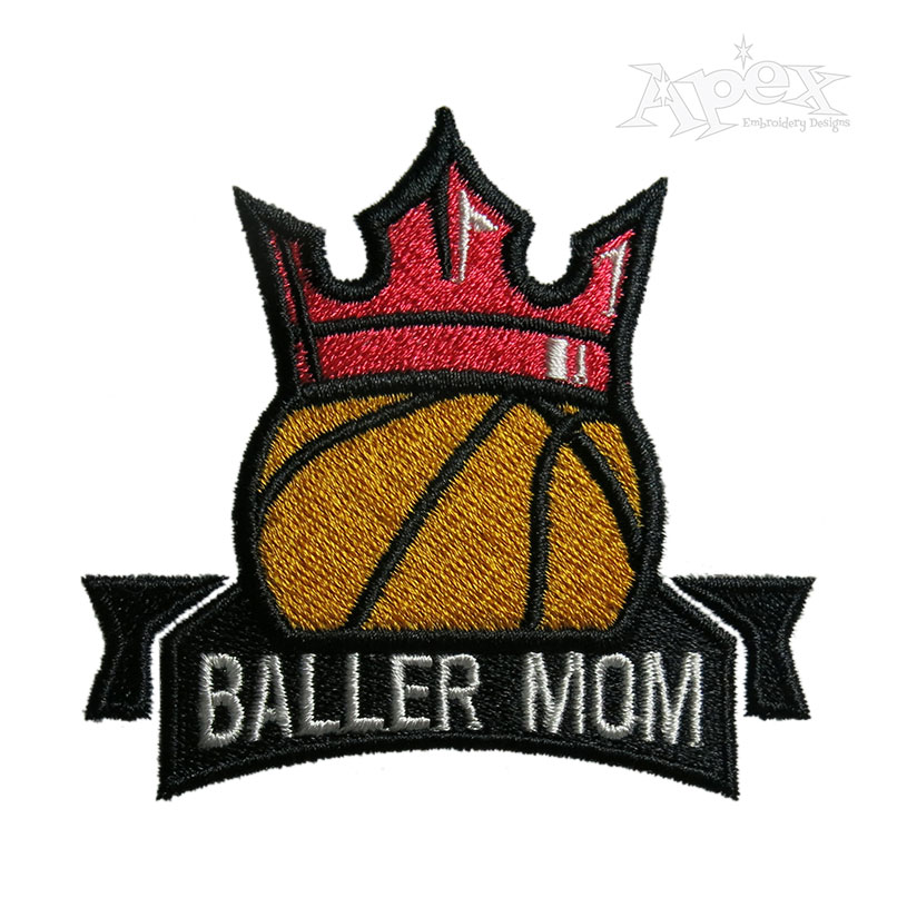Basketball Baller Mom Embroidery Design