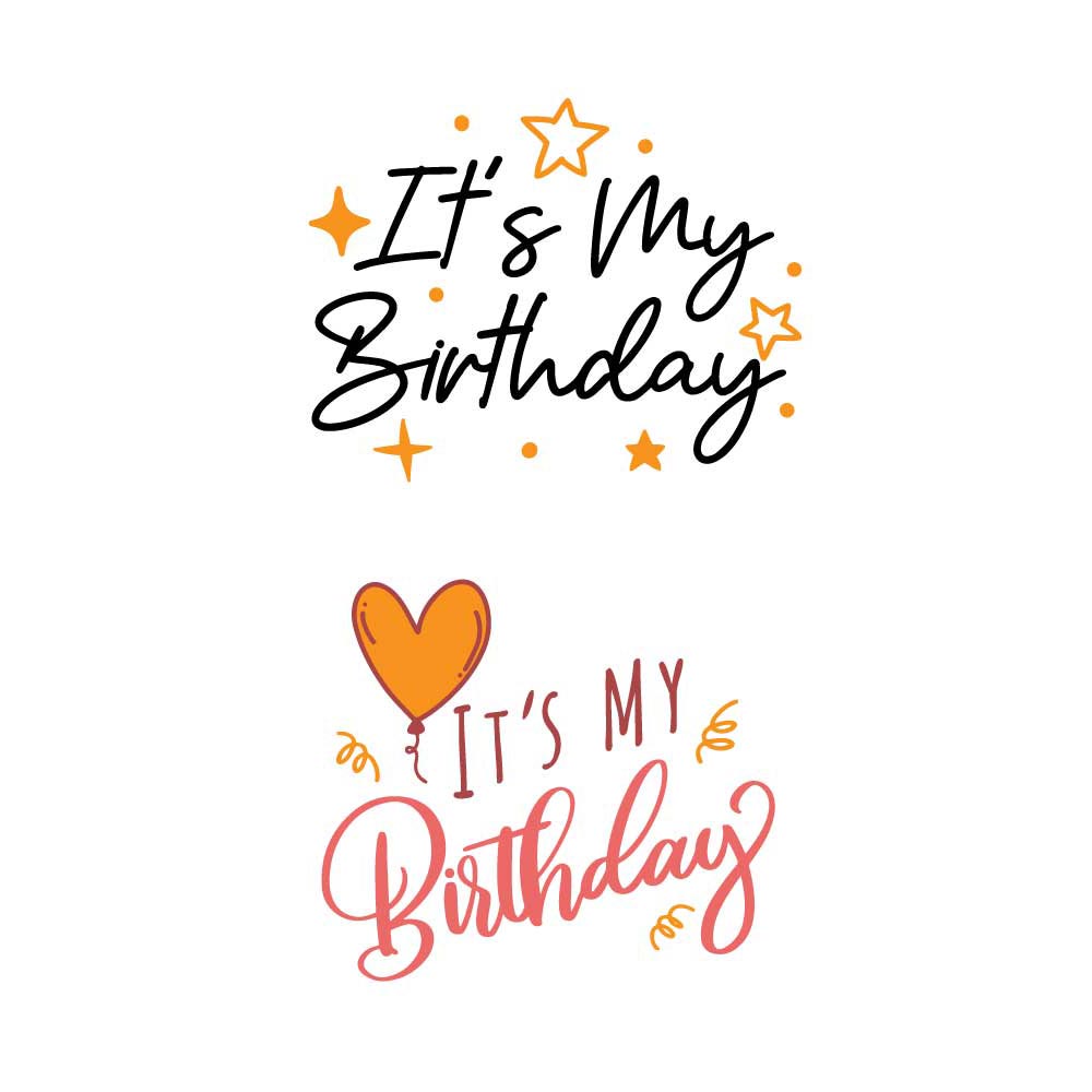 It's My Birthday Pack SVG Cuttable Designs