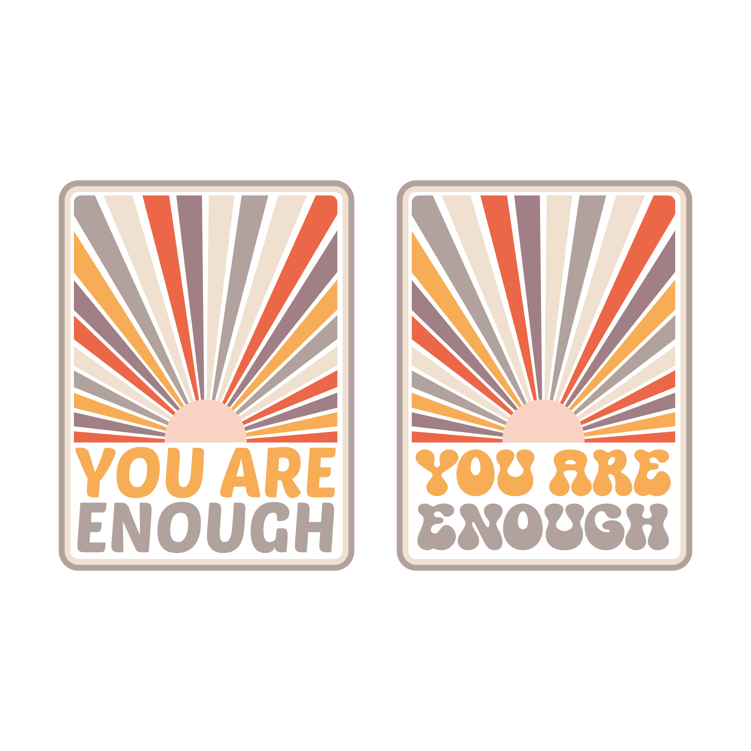 You are Enough SVG Cuttable Designs