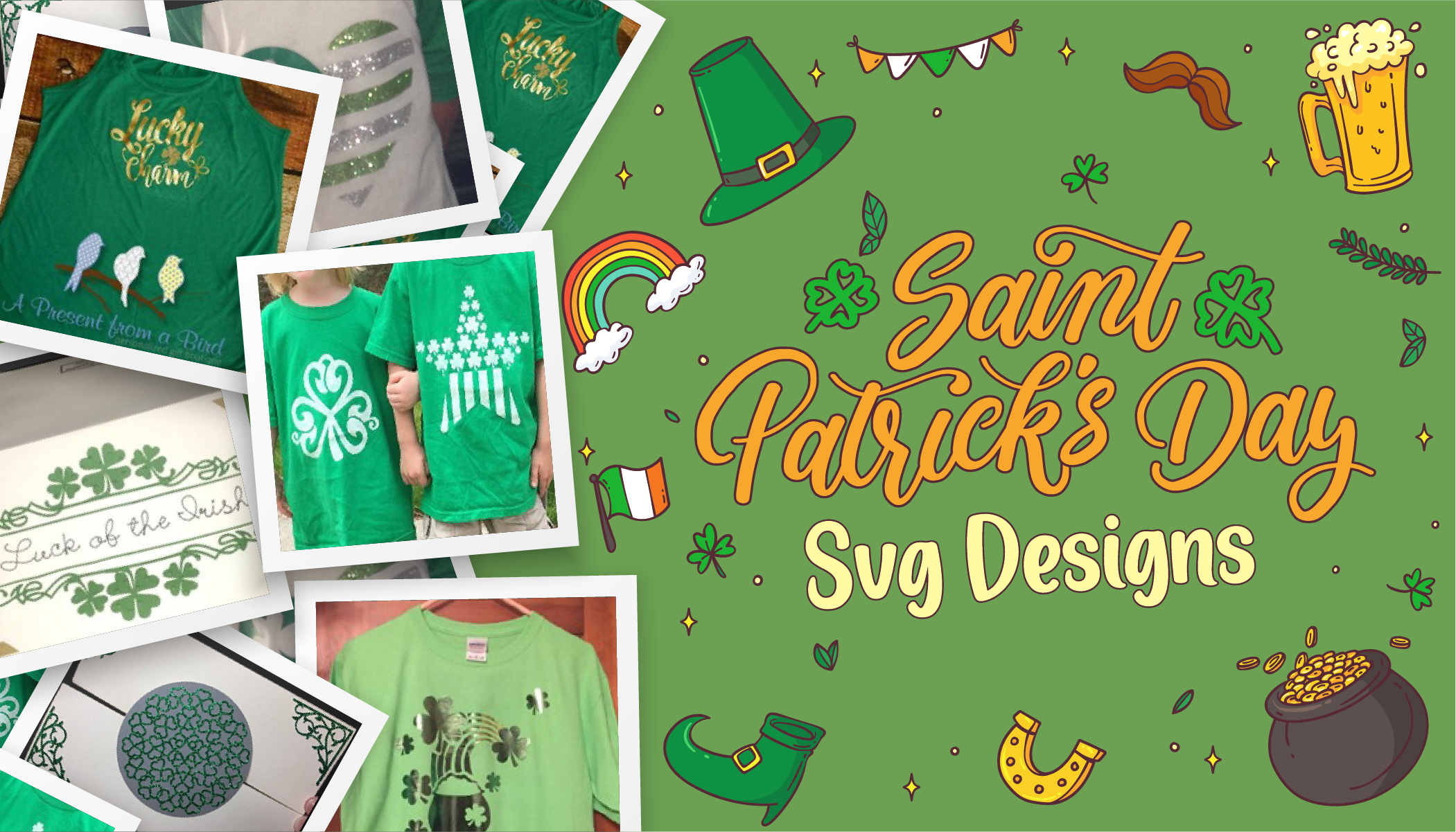 Lucky You! St. Patrick's SVG Blog