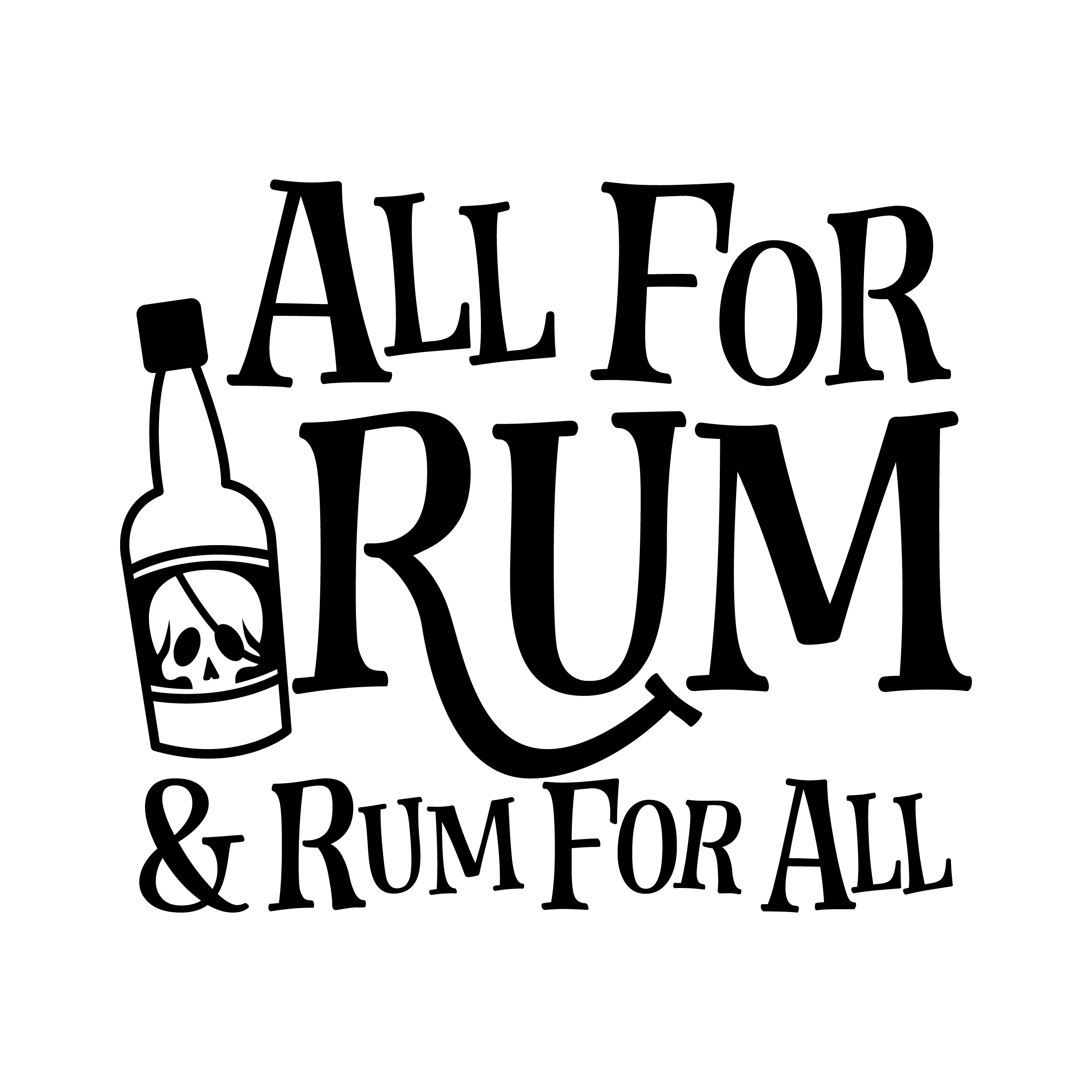 All for Rum & Rum For All